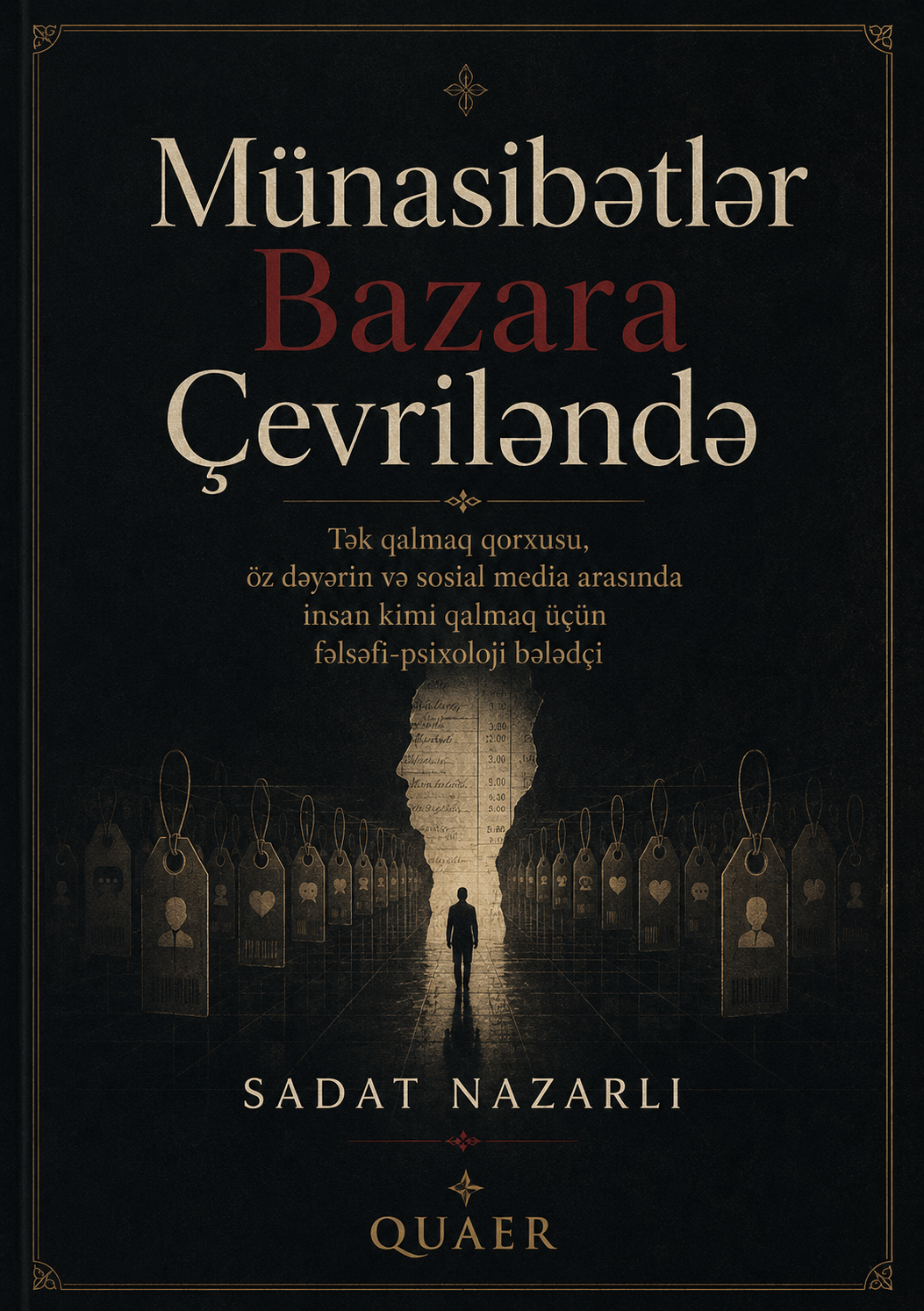 Münasibətlər Bazara Çevriləndə Kitab